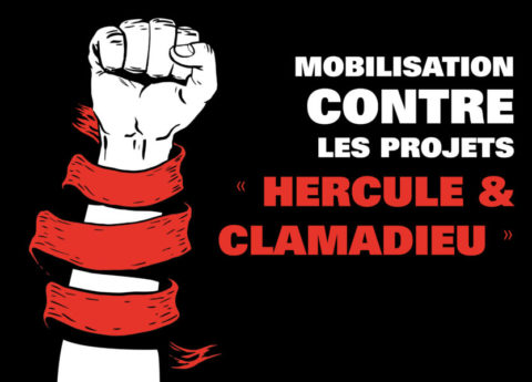 Mobilisation contre les projets « Hercule et Clamadieu »