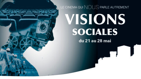 Le festival « Visions Sociales » fête ses 20 ans !